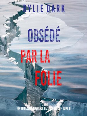 cover image of Obsédé Par La Folie 